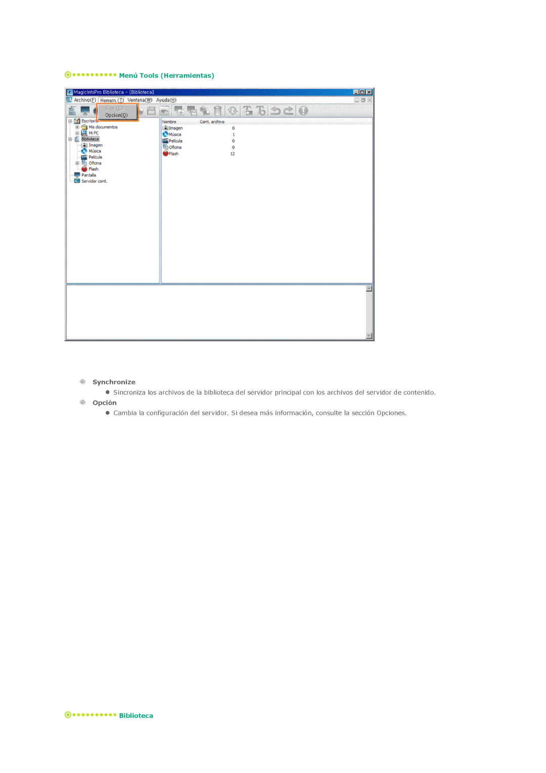 Samsung LH32MGTLBC/EN, LH32MGPLBC/EN, LH32MGPLSC/EN, LH32MGTABU/EN manual Synchronize, Opción 