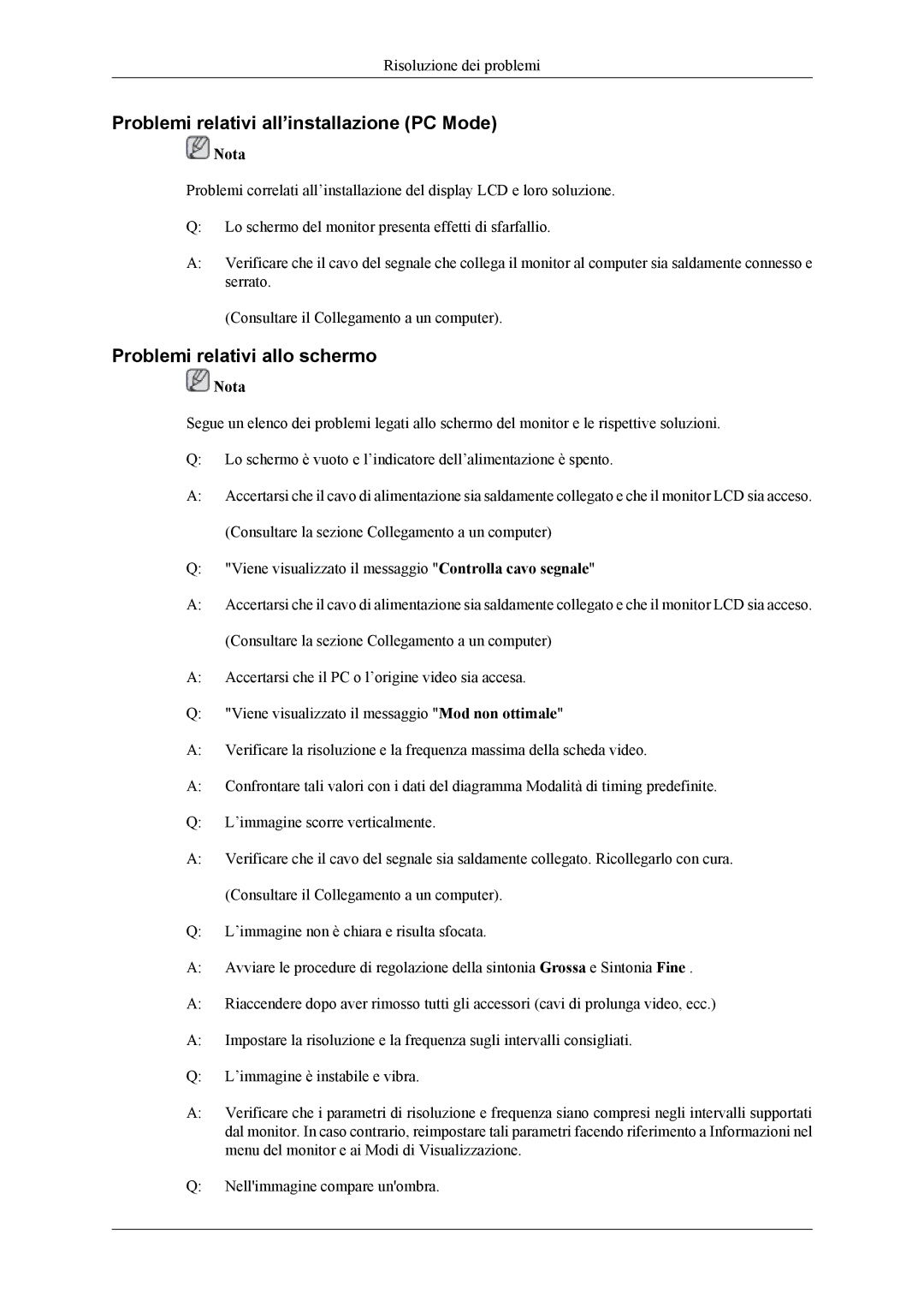 Samsung LH32MGTLBC/EN, LH32MGPLBC/EN manual Problemi relativi all’installazione PC Mode, Problemi relativi allo schermo 