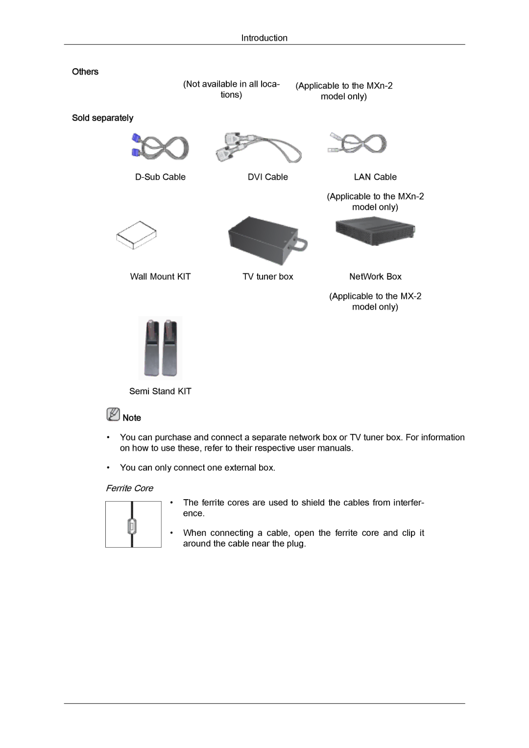 Samsung LH32MGQMBC/EN, LH32MGULBC/EN, LH32MGQLBC/EN, LH32MGQPBC/EN, LH32MGUSBC/EN, LH32MGULBC/XY Sold separately, Ferrite Core 