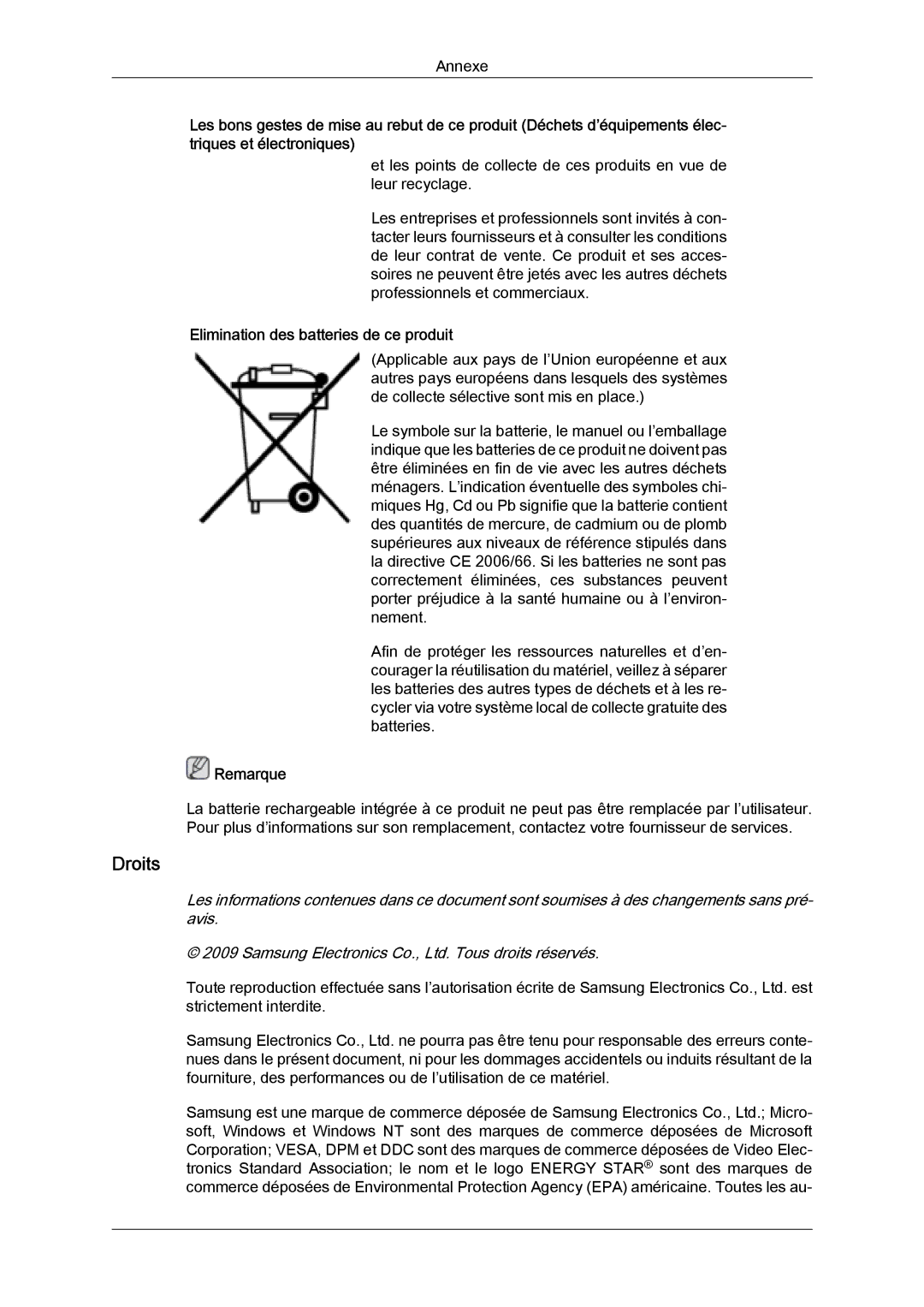 Samsung LH32MGQPBC/EN, LH32MGULBC/EN, LH32MGQLBC/EN manual Droits, Elimination des batteries de ce produit 