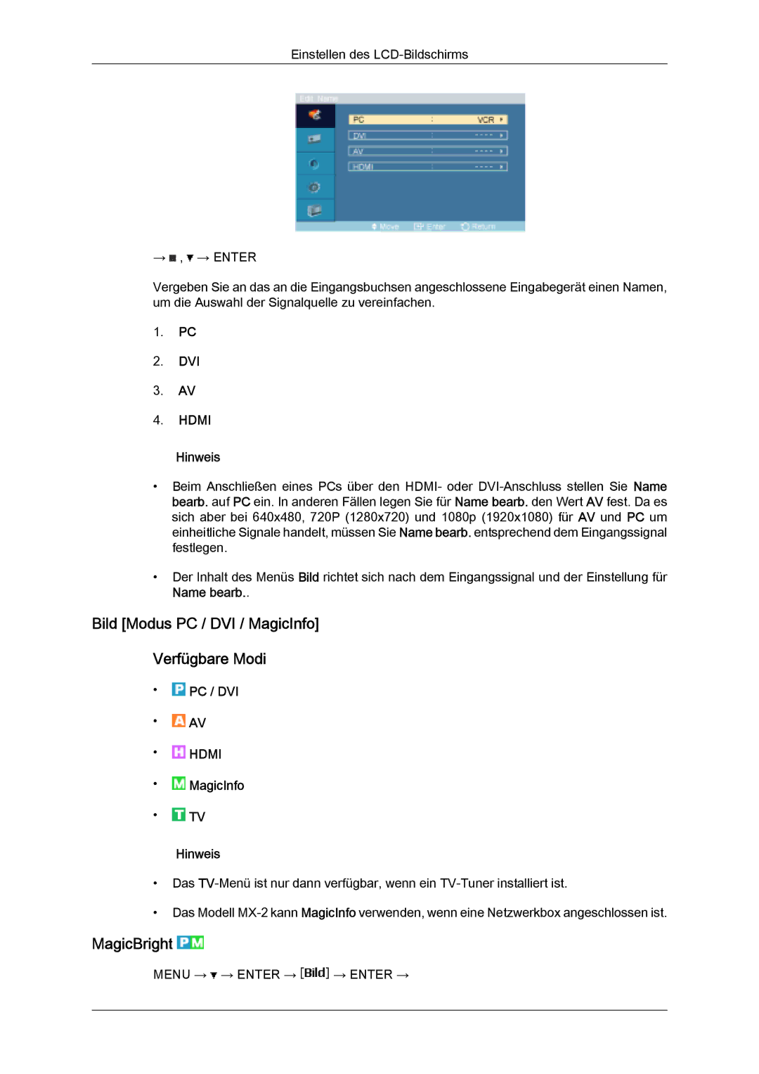 Samsung LH32MGQLBC/EN, LH32MGULBC/EN, LH32MGQPBC/EN manual Bild Modus PC / DVI / MagicInfo Verfügbare Modi, MagicBright 