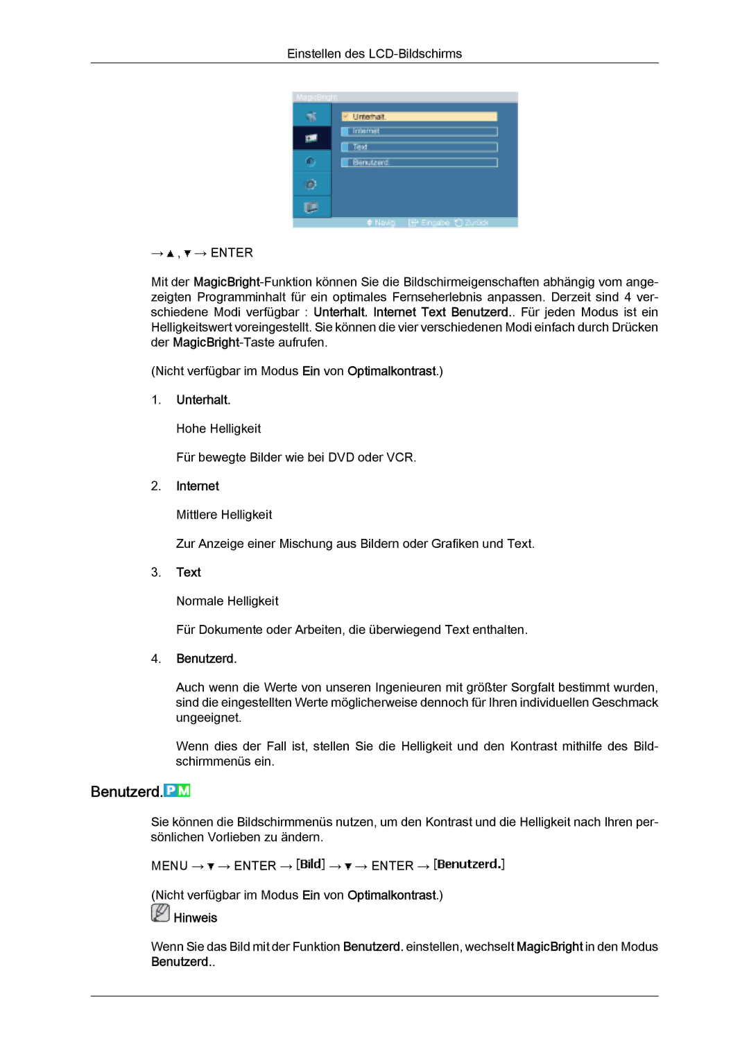 Samsung LH32MGQPBC/EN, LH32MGULBC/EN, LH32MGQLBC/EN manual Benutzerd, Unterhalt. Hohe Helligkeit, Internet, Text 