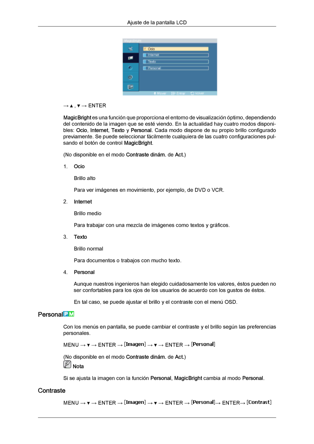 Samsung LH32MGQLBC/EN, LH32MGULBC/EN, LH32MGUSBC/EN Personal, Contraste, Ocio Brillo alto, Internet Brillo medio, Texto 