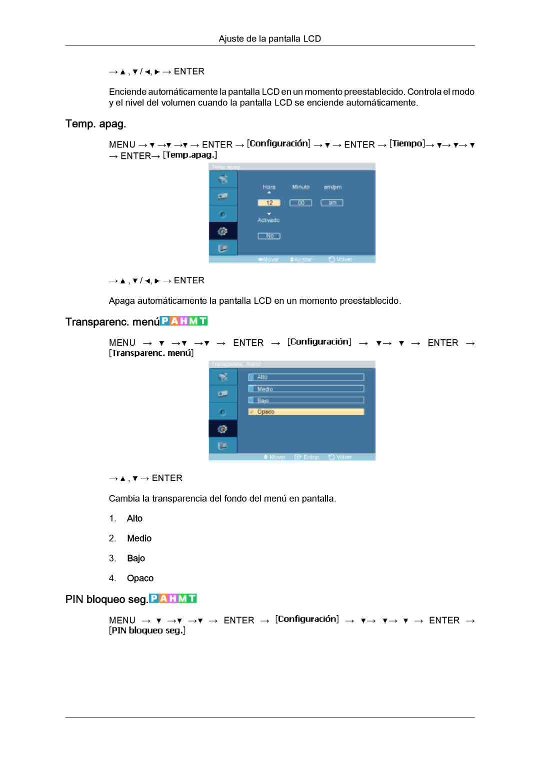 Samsung LH32MGQLBC/EN, LH32MGULBC/EN, LH32MGUSBC/EN Temp. apag, Transparenc. menú, PIN bloqueo seg, Alto Medio Bajo Opaco 