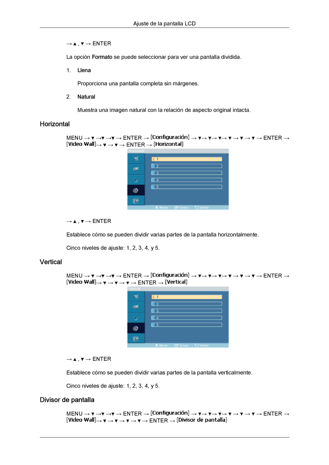 Samsung LH32MGULBC/EN, LH32MGQLBC/EN, LH32MGUSBC/EN, LH32MGQMBC/EN Horizontal, Vertical, Divisor de pantalla, Llena, Natural 