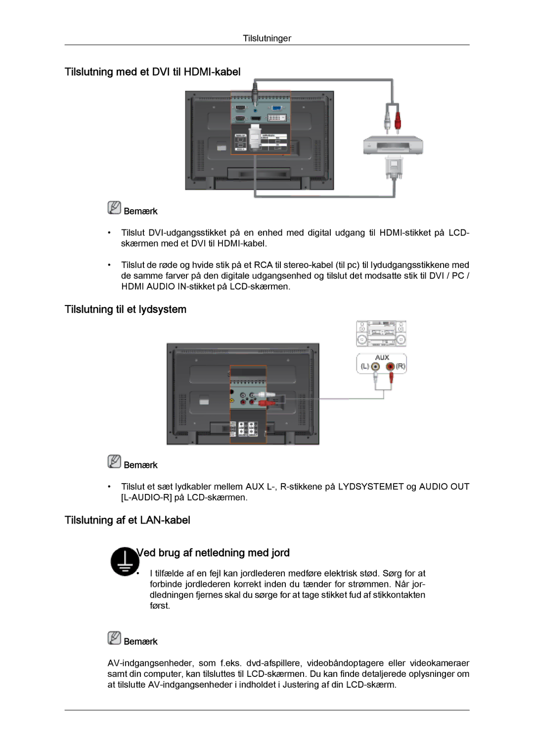 Samsung LH32MGQLBC/EN, LH32MGULBC/EN manual Tilslutning med et DVI til HDMI-kabel, Tilslutning til et lydsystem 