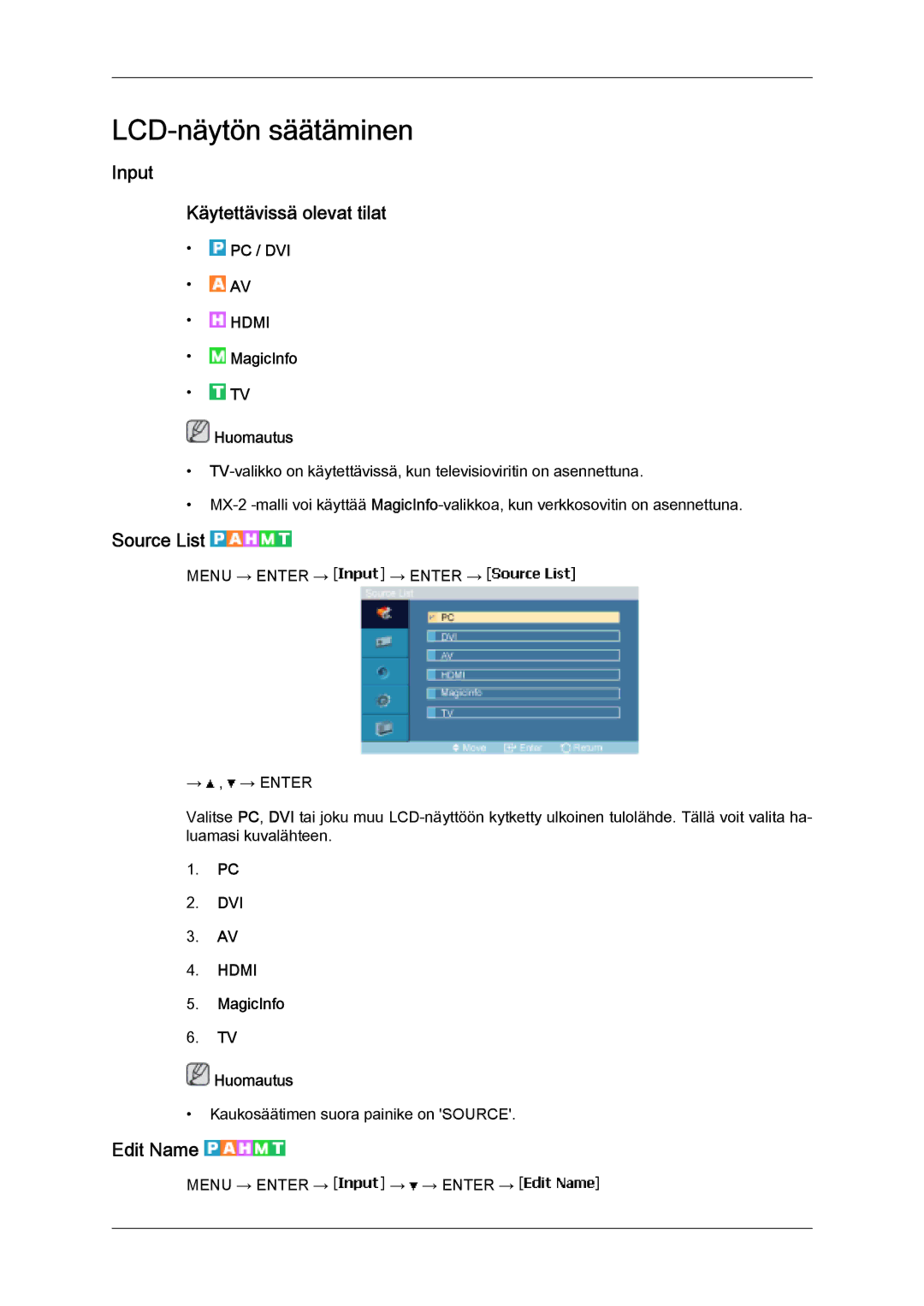 Samsung LH32MGULBC/EN, LH32MGQLBC/EN manual Input Käytettävissä olevat tilat, Source List, Edit Name 