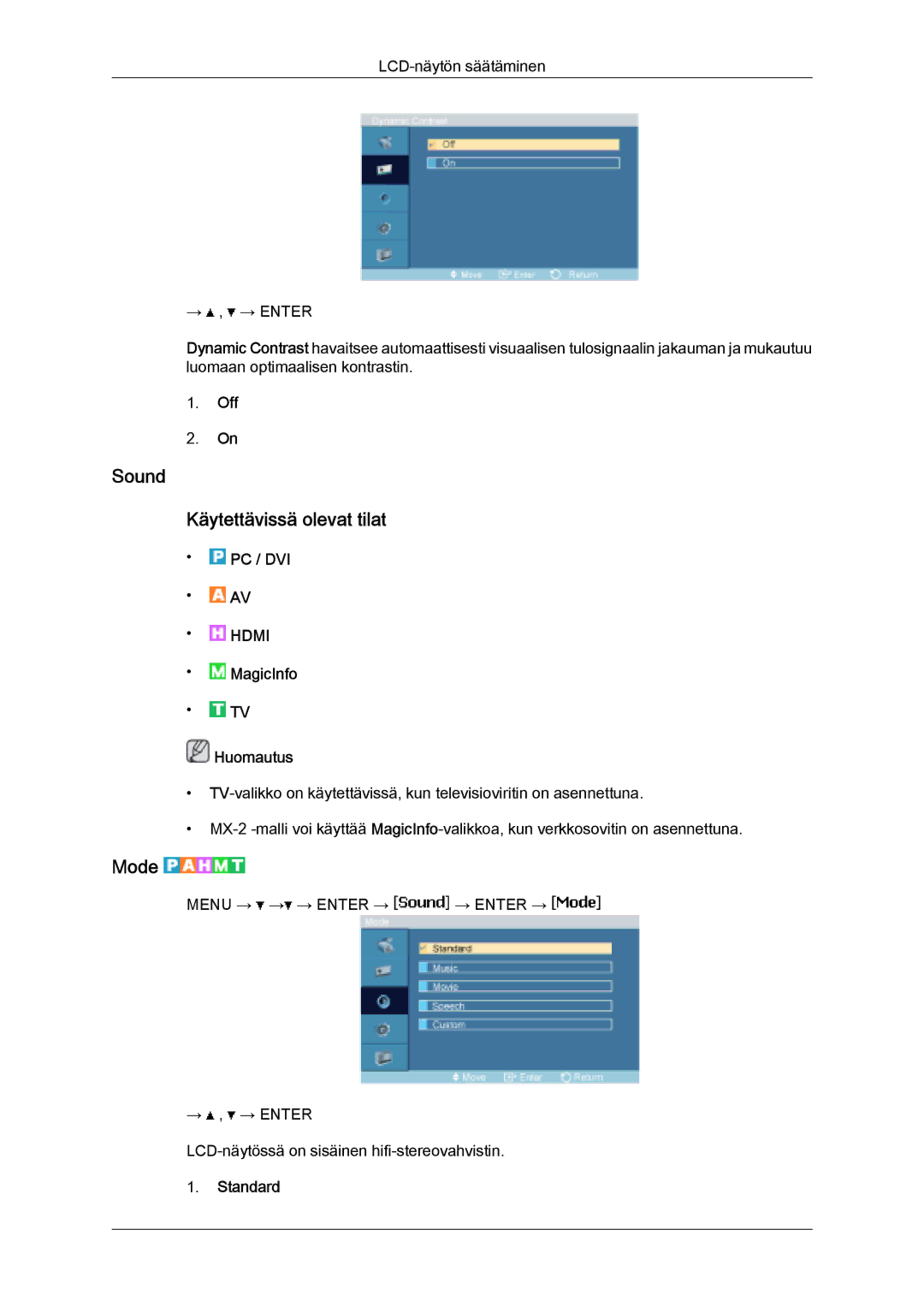 Samsung LH32MGQLBC/EN, LH32MGULBC/EN manual Sound Käytettävissä olevat tilat, Standard 