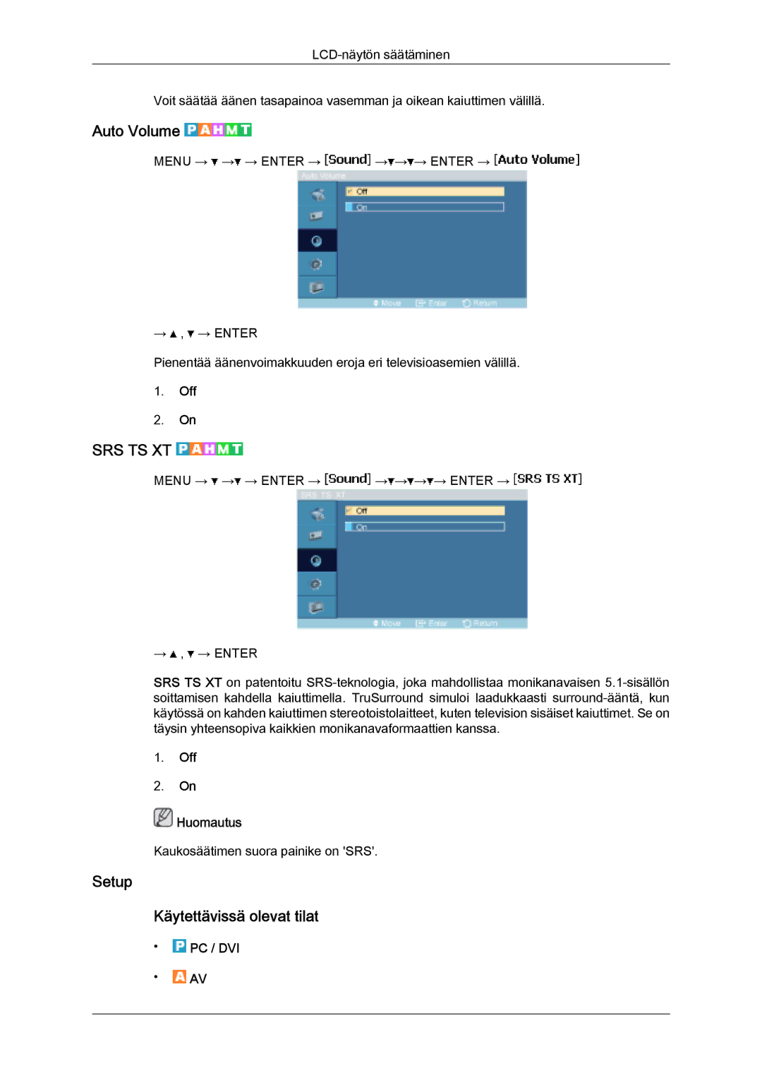 Samsung LH32MGQLBC/EN, LH32MGULBC/EN manual Auto Volume, Setup Käytettävissä olevat tilat, Off Huomautus 