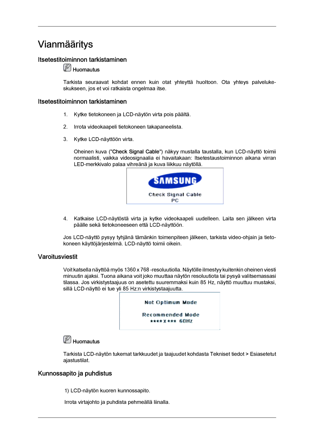 Samsung LH32MGULBC/EN, LH32MGQLBC/EN manual Itsetestitoiminnon tarkistaminen, Varoitusviestit, Kunnossapito ja puhdistus 