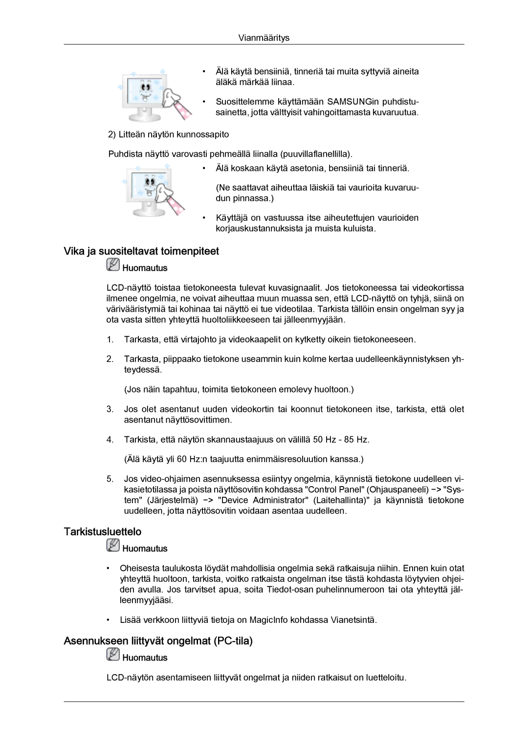 Samsung LH32MGQLBC/EN manual Vika ja suositeltavat toimenpiteet, Tarkistusluettelo, Asennukseen liittyvät ongelmat PC-tila 