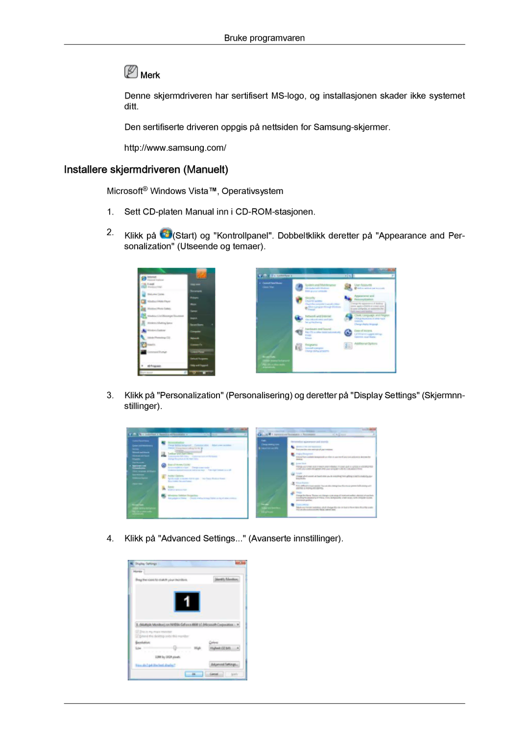 Samsung LH32MGULBC/EN, LH32MGQLBC/EN manual Installere skjermdriveren Manuelt 