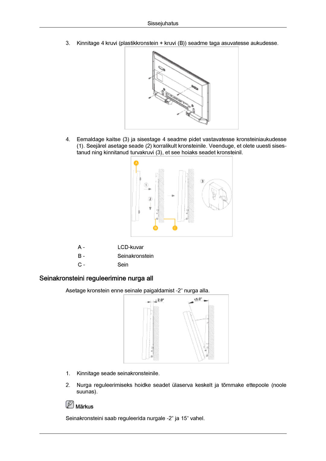 Samsung LH32MGULBC/EN manual Seinakronsteini reguleerimine nurga all 