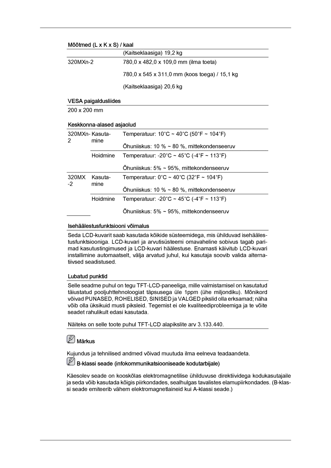 Samsung LH32MGULBC/EN Vesa paigaldusliides, Keskkonna-alased asjaolud, Isehäälestusfunktsiooni võimalus, Lubatud punktid 