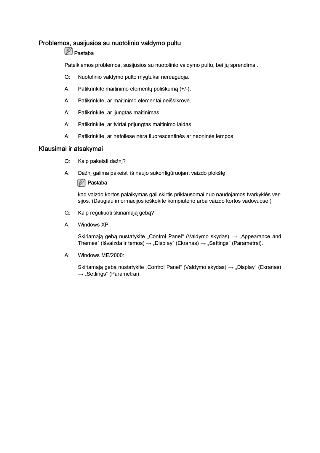 Samsung LH32MGULBC/EN manual Problemos, susijusios su nuotolinio valdymo pultu, Klausimai ir atsakymai 