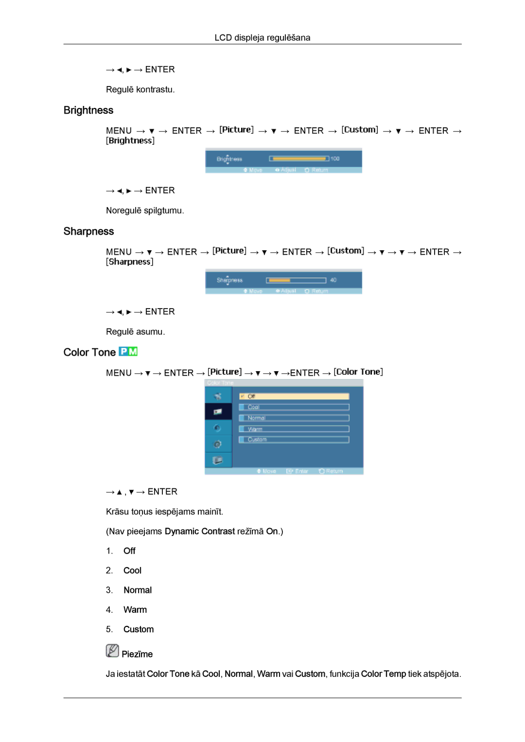 Samsung LH32MGULBC/EN manual Brightness, Sharpness, Color Tone, Off Cool Normal Warm Custom Piezīme 