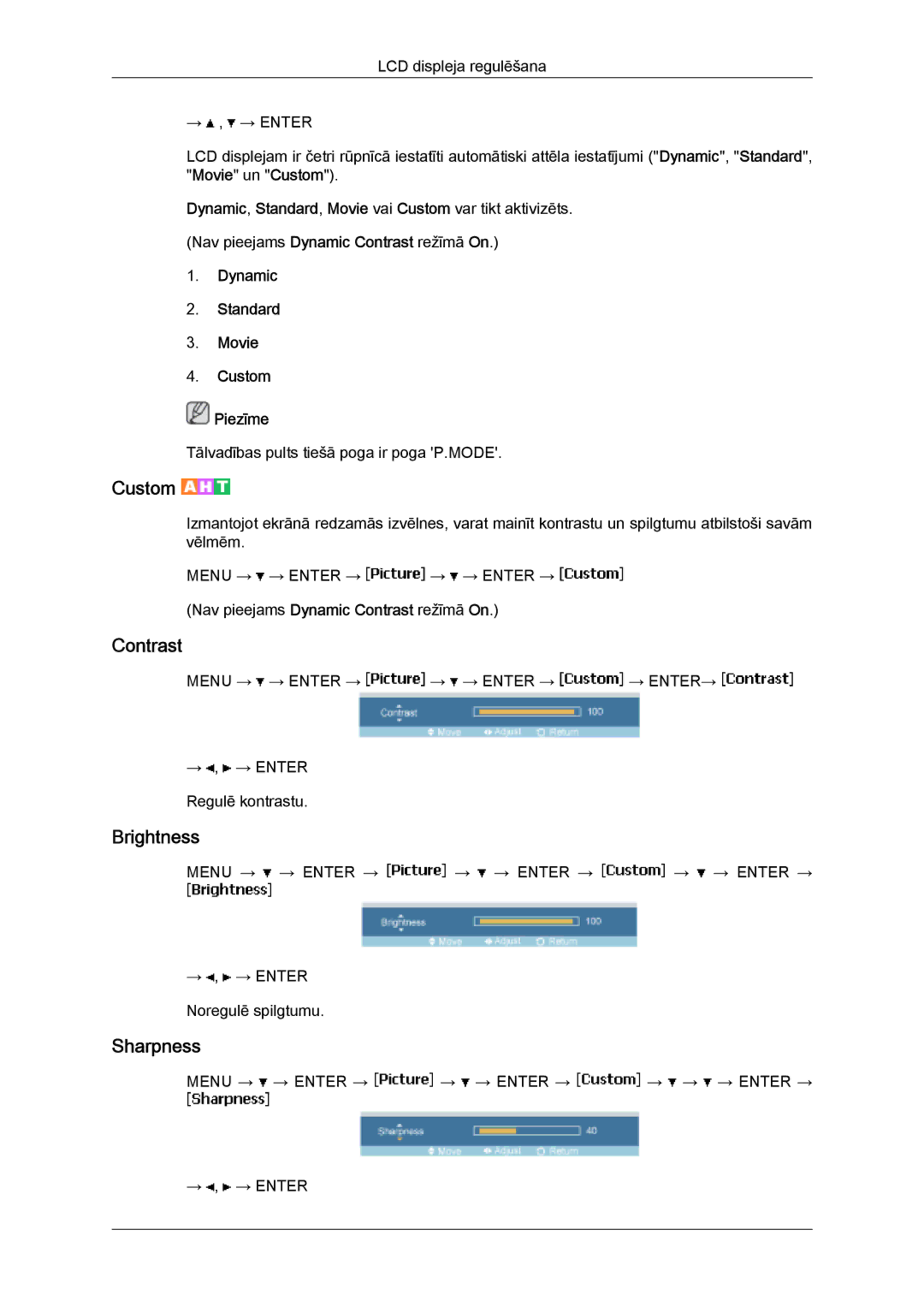 Samsung LH32MGULBC/EN manual Dynamic Standard Movie Custom Piezīme 