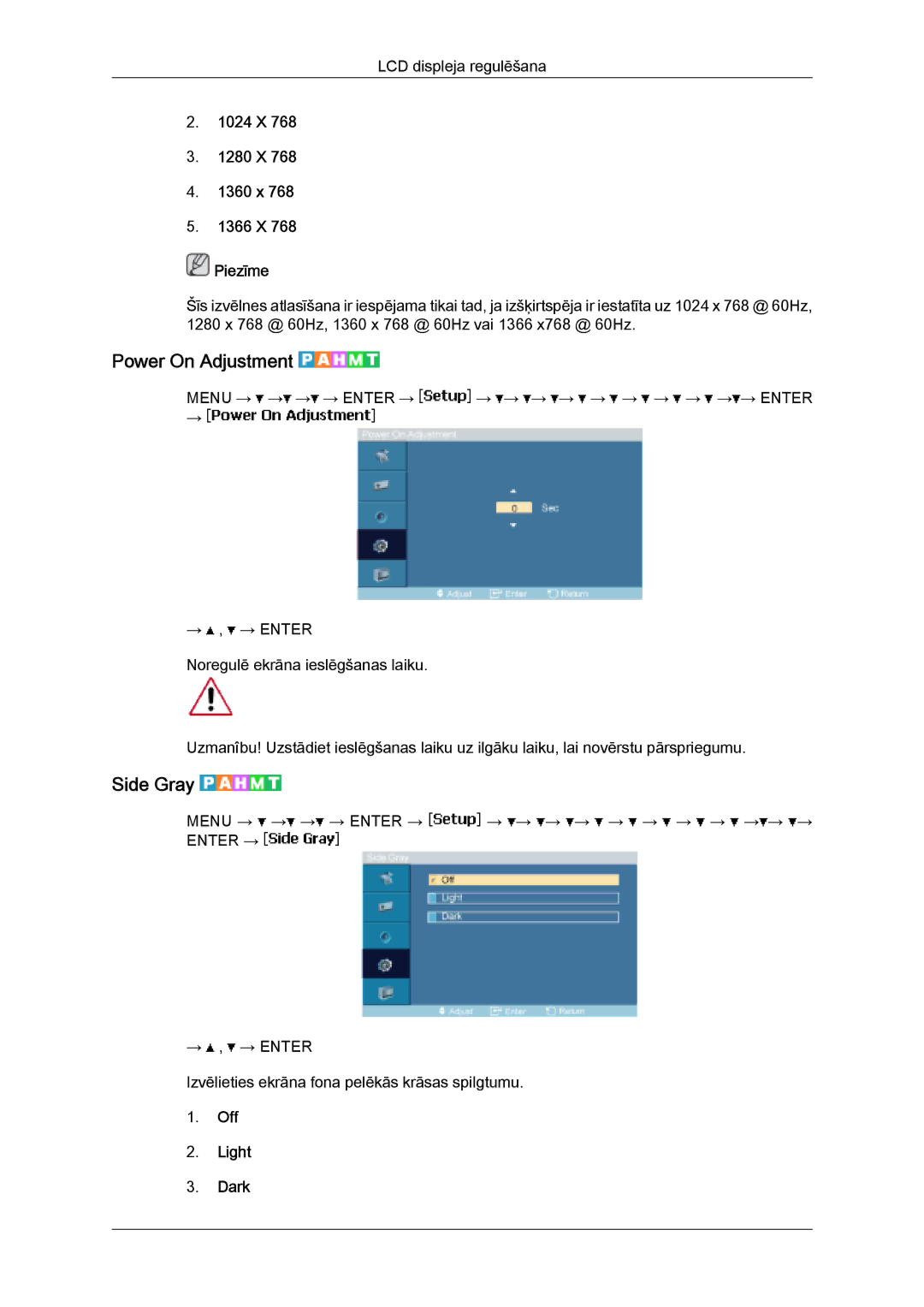 Samsung LH32MGULBC/EN manual Power On Adjustment, Side Gray, 1024 X 1280 X 1360 x 1366 X Piezīme, Off Light Dark 