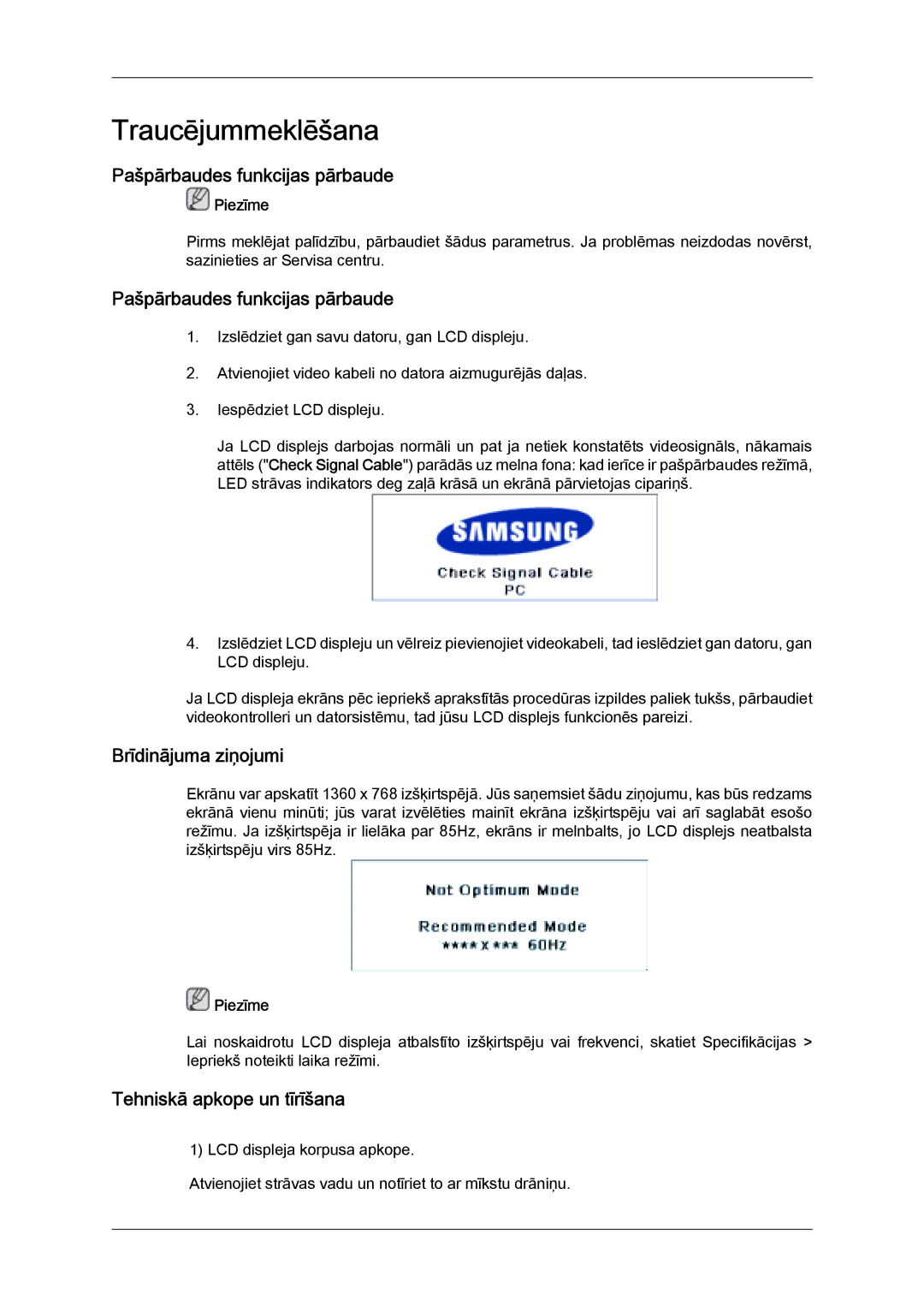 Samsung LH32MGULBC/EN manual Pašpārbaudes funkcijas pārbaude, Brīdinājuma ziņojumi, Tehniskā apkope un tīrīšana 