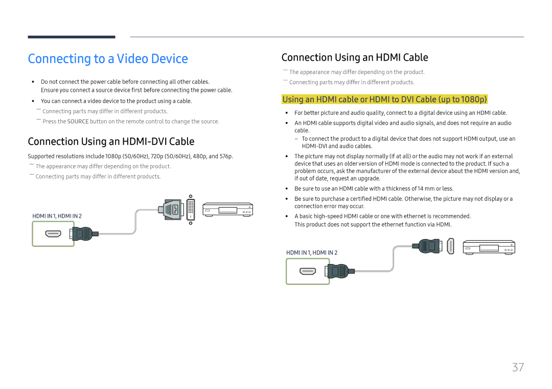 Samsung LH32OMHPWBC/EN manual Connecting to a Video Device, Using an Hdmi cable or Hdmi to DVI Cable up to 1080p 