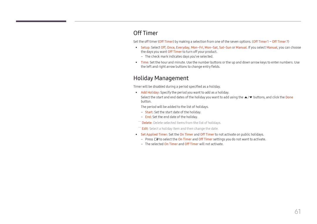 Samsung LH32OMHPWBC/EN manual Off Timer, Holiday Management 