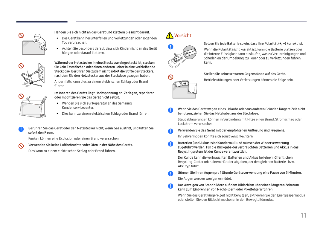 Samsung LH32OMHPWBC/EN manual Funken können eine Explosion oder einen Brand verursachen, Die Augen werden weniger ermüdet 