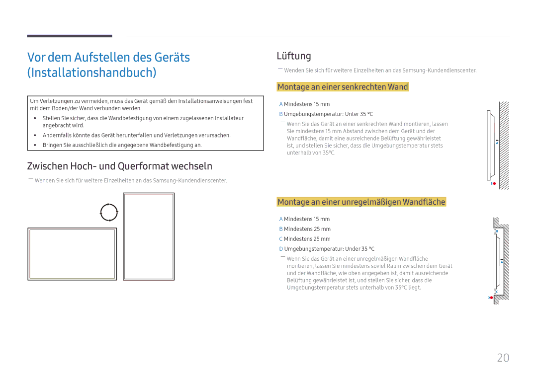 Samsung LH32OMHPWBC/EN manual Zwischen Hoch- und Querformat wechseln, Lüftung, Montage an einer senkrechten Wand 