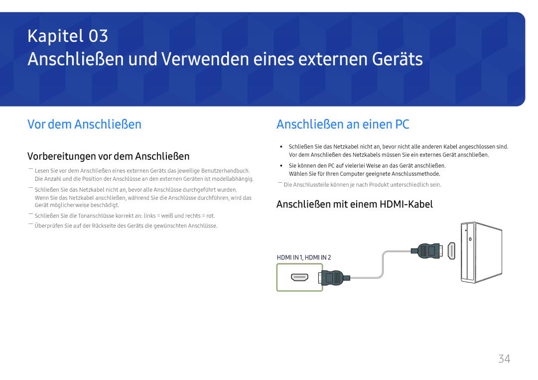 Samsung LH32OMHPWBC/EN manual Anschließen und Verwenden eines externen Geräts, Vor dem Anschließen, Anschließen an einen PC 