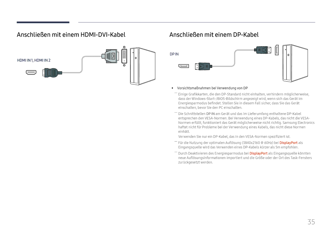 Samsung LH32OMHPWBC/EN manual Anschließen mit einem HDMI-DVI-Kabel, Vorsichtsmaßnahmen bei Verwendung von DP 