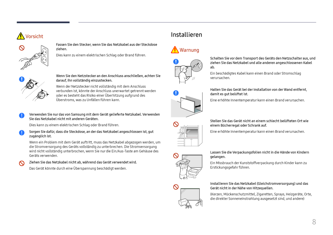 Samsung LH32OMHPWBC/EN manual Installieren, Das Gerät könnte durch eine Überspannung beschädigt werden 