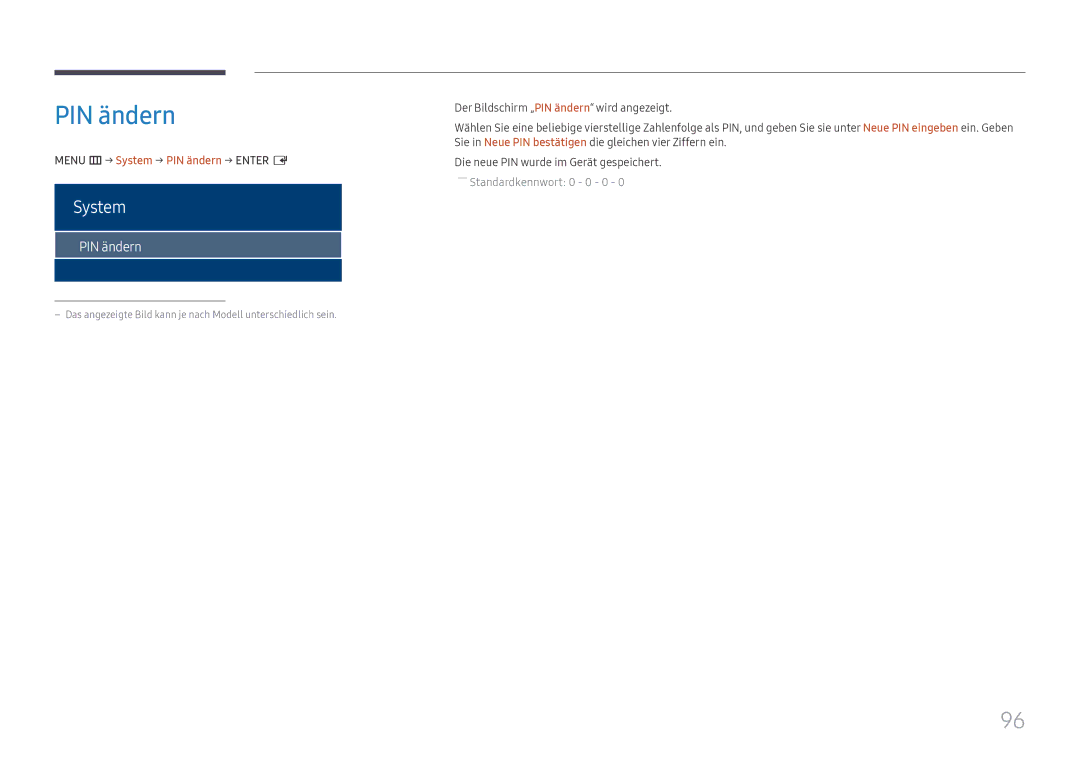 Samsung LH32OMHPWBC/EN manual Menu m → System → PIN ändern → Enter E 