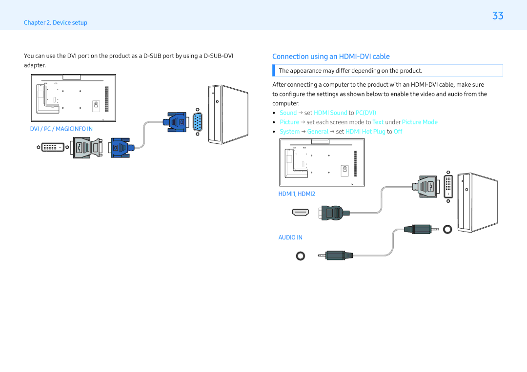 Samsung LH55PMFXTBC/CH, LH32PMFXTBC/UE, LH43PMFXTBC/UE Connection using an HDMI-DVI cable,  Sound → set Hdmi Sound to Pcdvi 