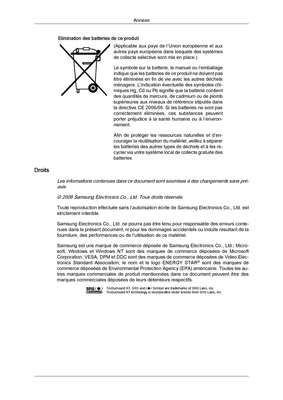 Samsung LH32TCTMBC/EN manual Droits, Elimination des batteries de ce produit 