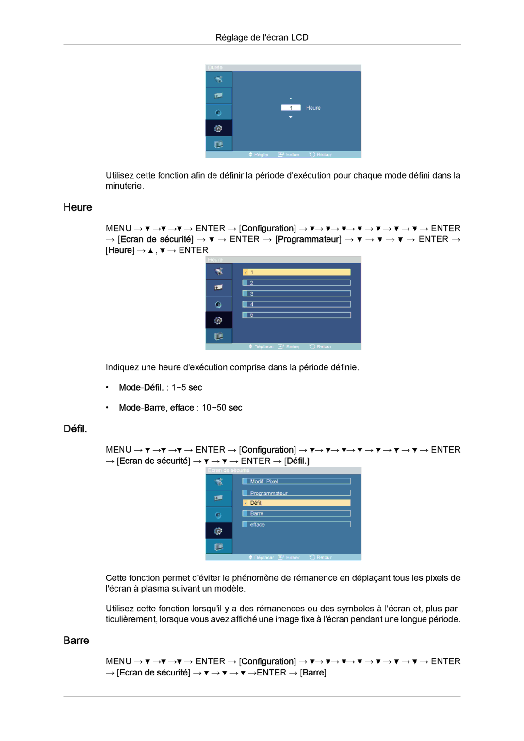 Samsung LH32TCTMBC/EN manual Mode-Défil ~5 sec Mode-Barre,efface 10~50 sec, → Ecran de sécurité → → → Enter → Défil 