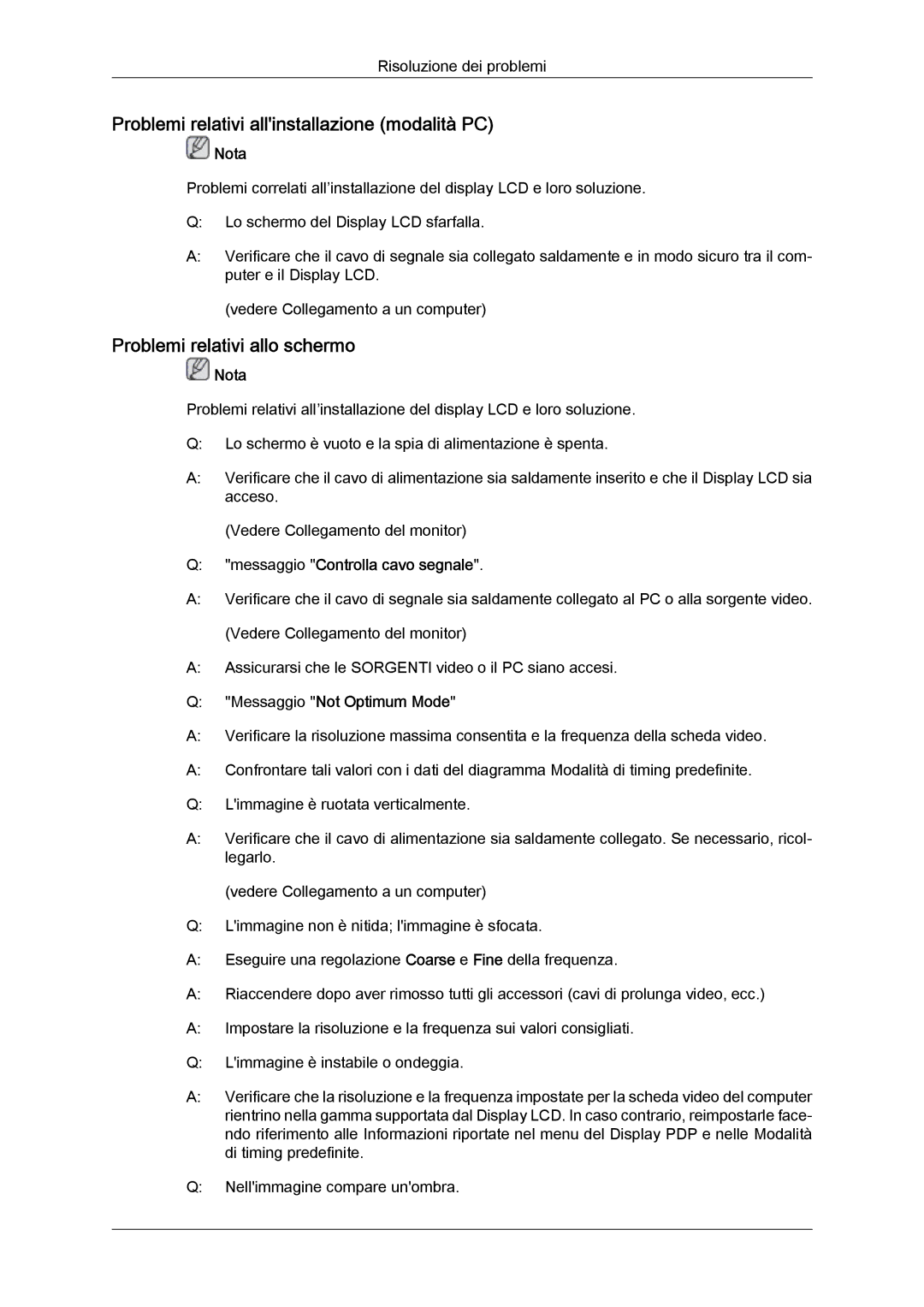 Samsung LH32TCTMBC/EN manual Problemi relativi allinstallazione modalità PC, Problemi relativi allo schermo 