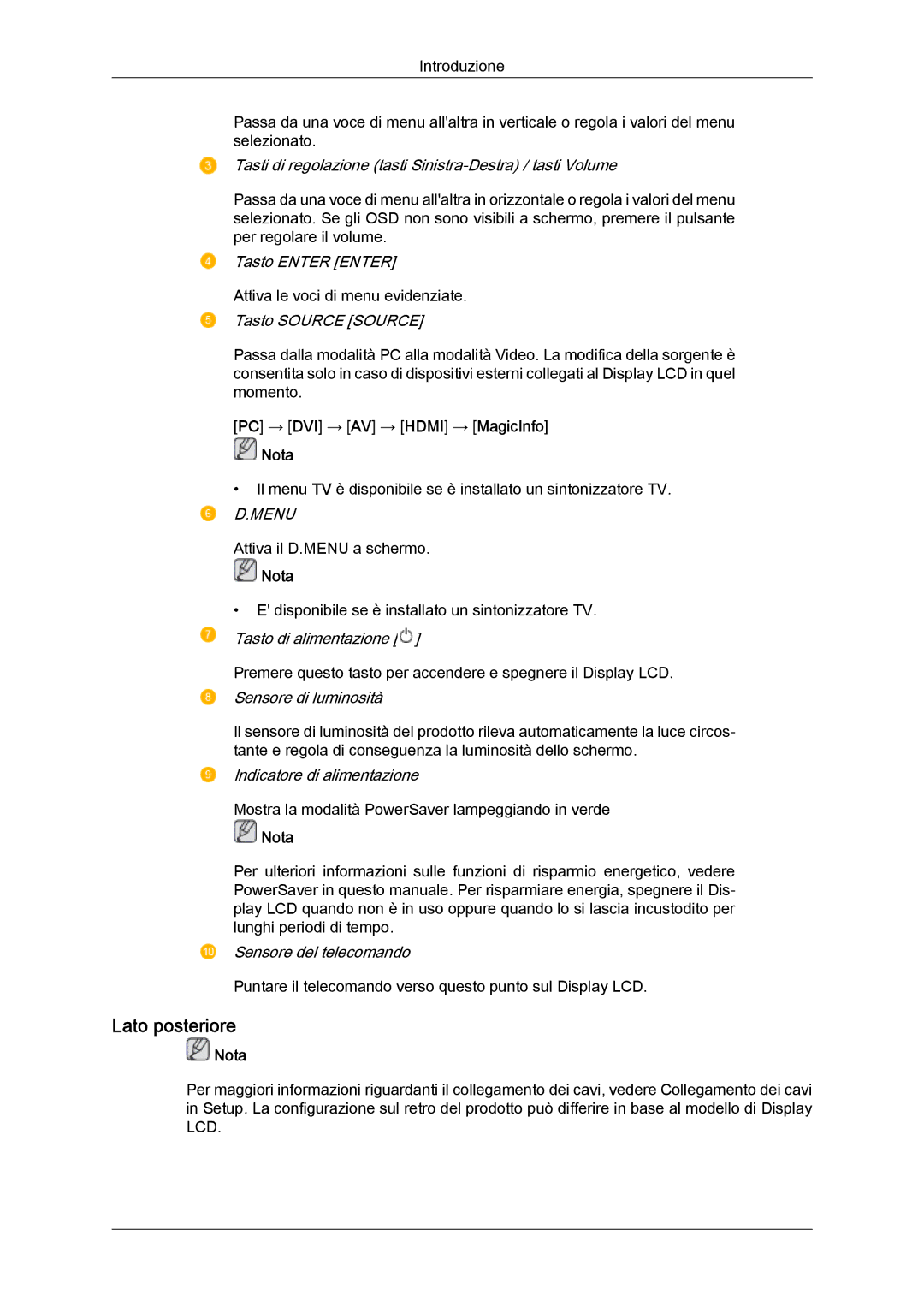 Samsung LH32TCTMBC/EN manual Lato posteriore, Tasti di regolazione tasti Sinistra-Destra / tasti Volume 