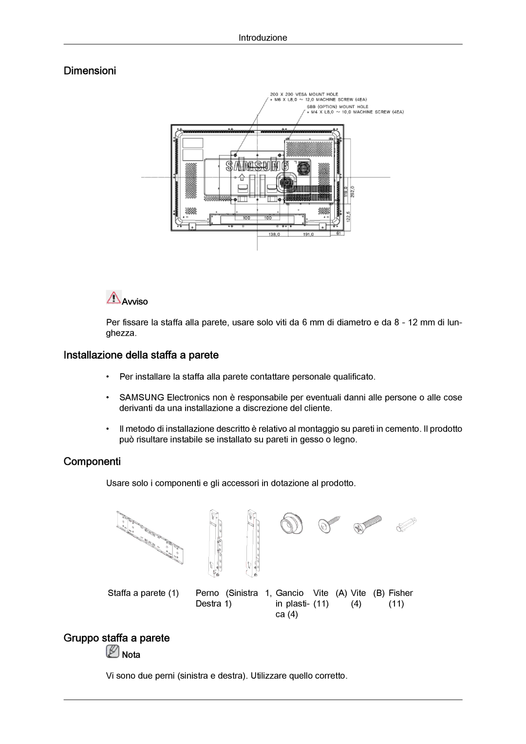 Samsung LH32TCTMBC/EN manual Dimensioni, Installazione della staffa a parete, Componenti, Gruppo staffa a parete, Avviso 