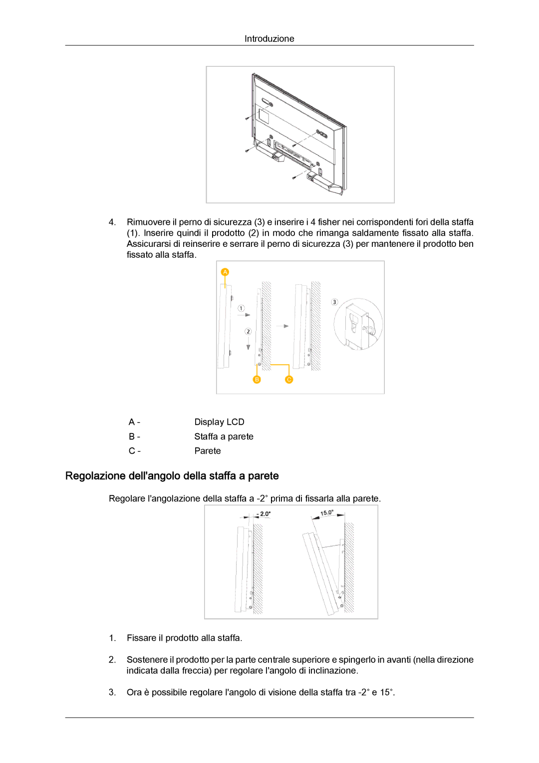 Samsung LH32TCTMBC/EN manual Regolazione dellangolo della staffa a parete 