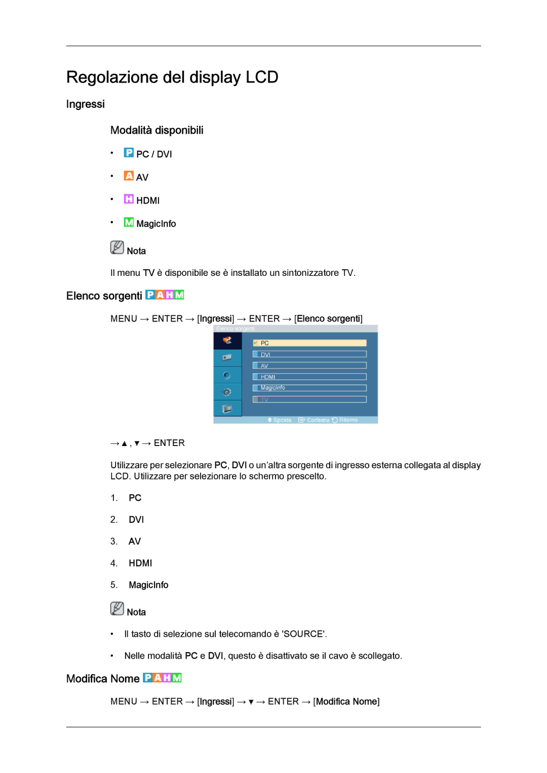 Samsung LH32TCTMBC/EN manual Ingressi Modalità disponibili, Elenco sorgenti, Modifica Nome 