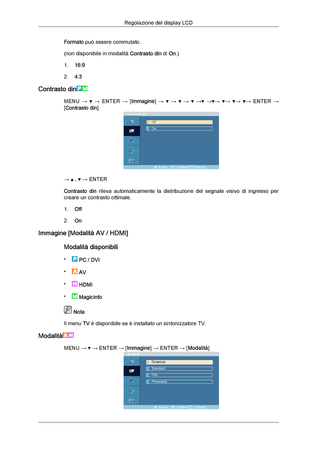 Samsung LH32TCTMBC/EN manual Contrasto din, Immagine Modalità AV / Hdmi Modalità disponibili, Off 