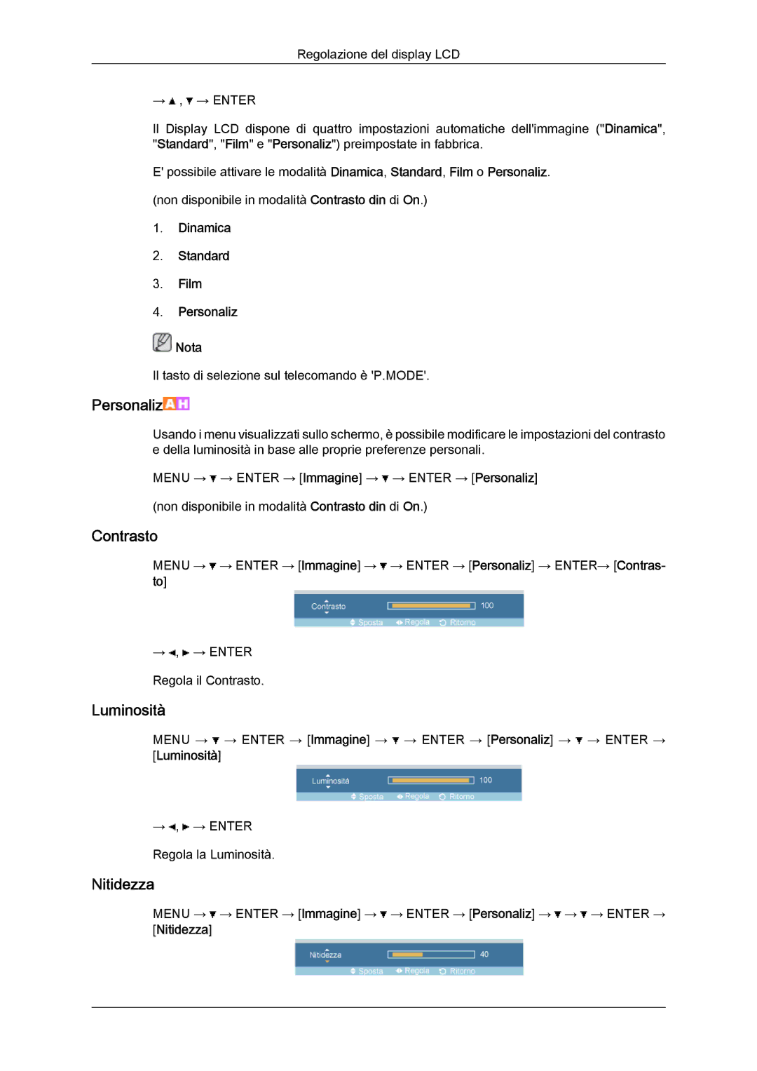 Samsung LH32TCTMBC/EN manual Dinamica Standard Film Personaliz Nota, Nitidezza 