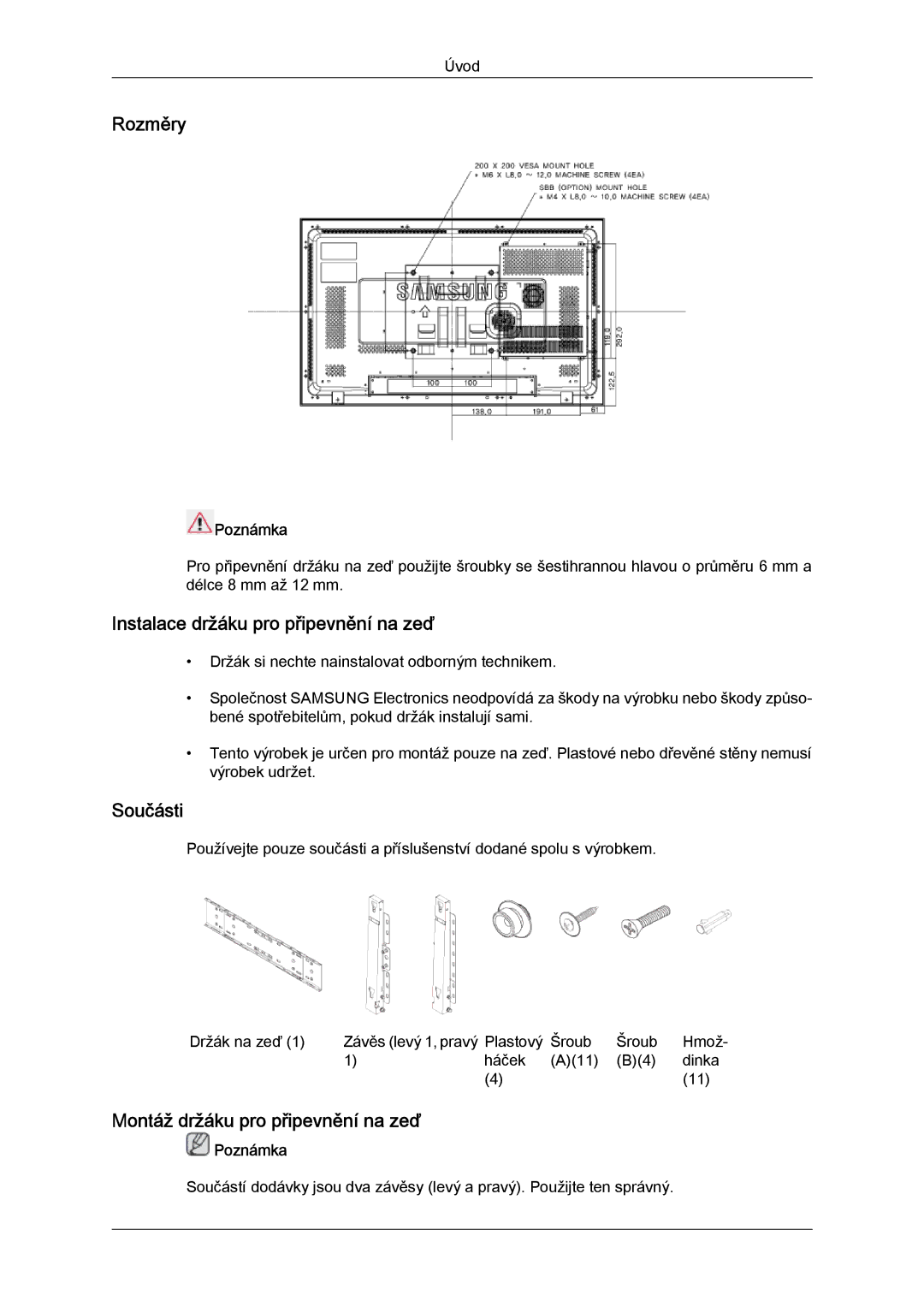 Samsung LH32TCTMBC/EN manual Rozměry, Instalace držáku pro připevnění na zeď, Součásti, Montáž držáku pro připevnění na zeď 