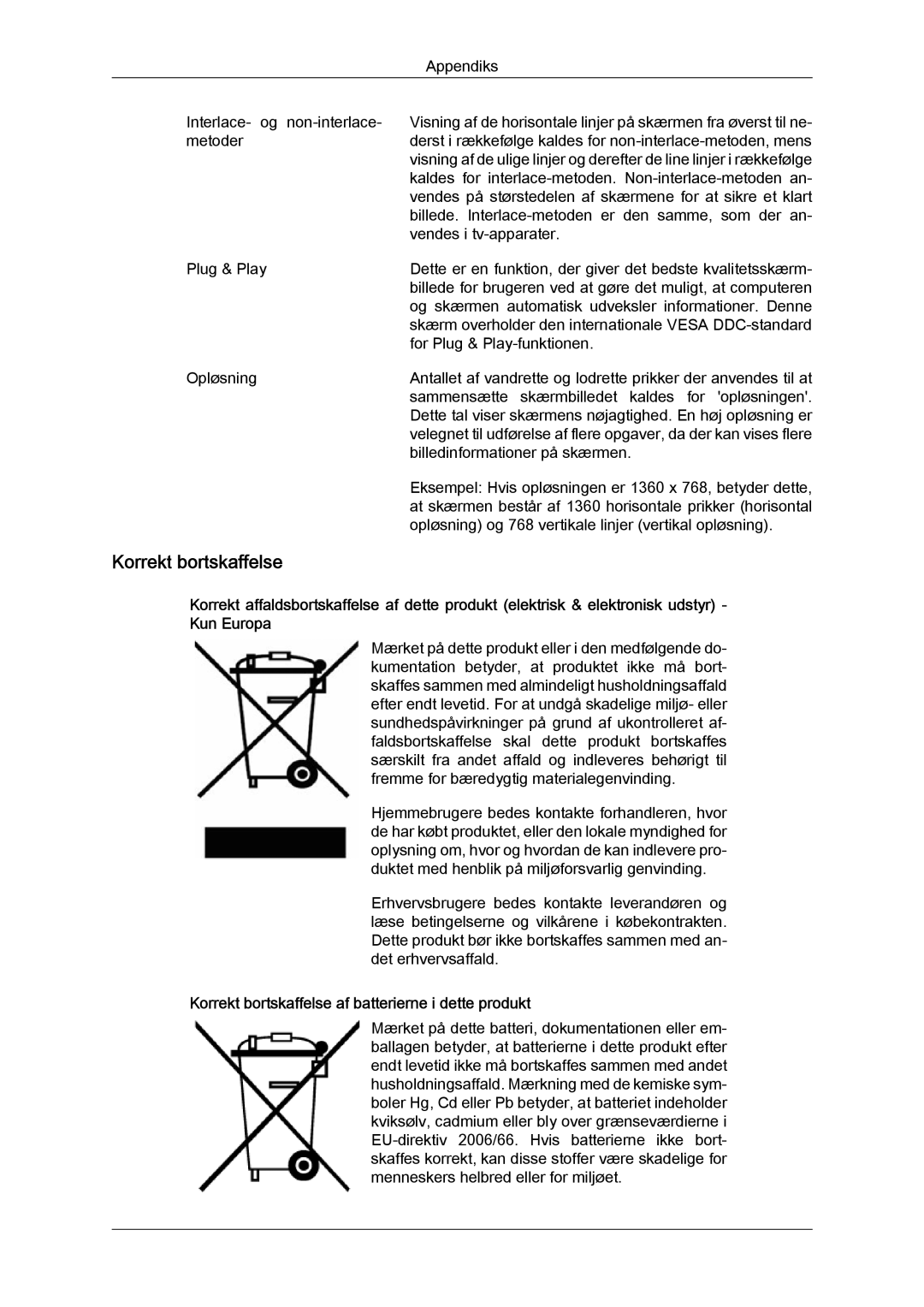 Samsung LH32TCTMBC/EN manual Korrekt bortskaffelse af batterierne i dette produkt 