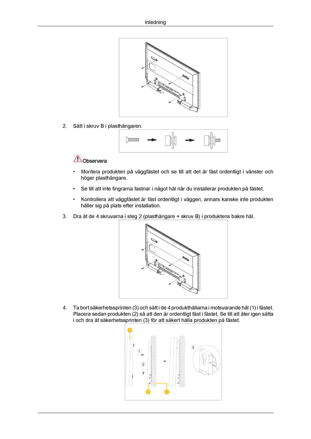 Samsung LH32TCTMBC/EN manual Inledning Sätt i skruv B i plasthängaren 