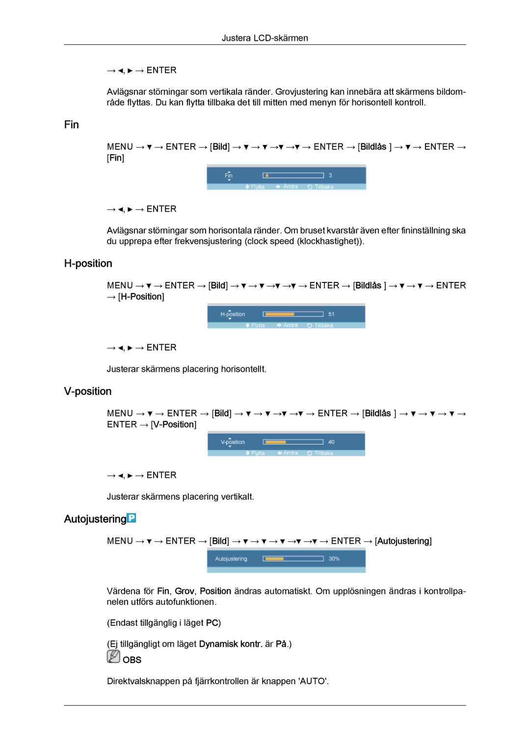 Samsung LH32TCTMBC/EN manual Fin, Autojustering, → H-Position 