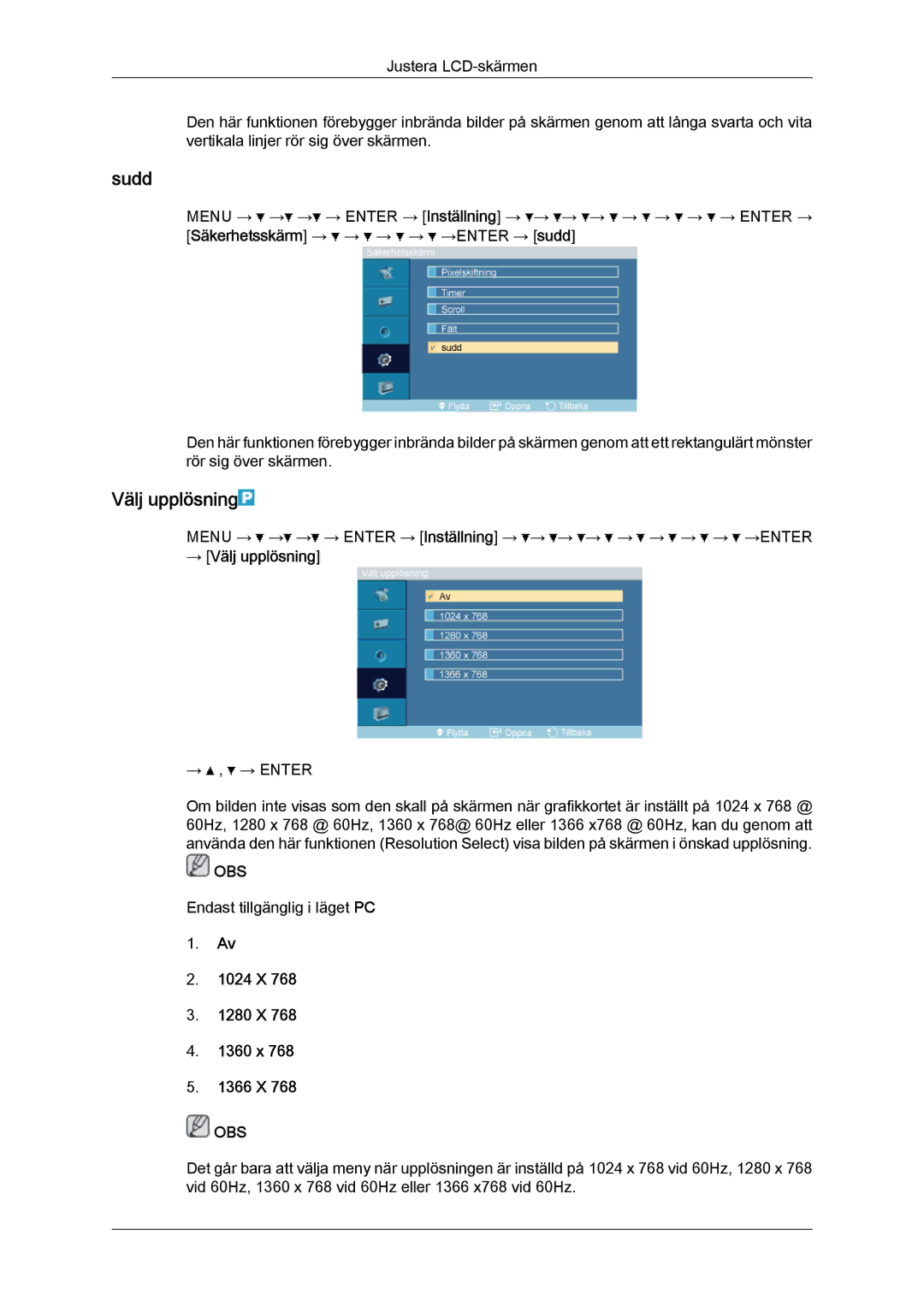 Samsung LH32TCTMBC/EN manual Sudd, → Välj upplösning, 1024 X 1280 X 1360 x 1366 X 