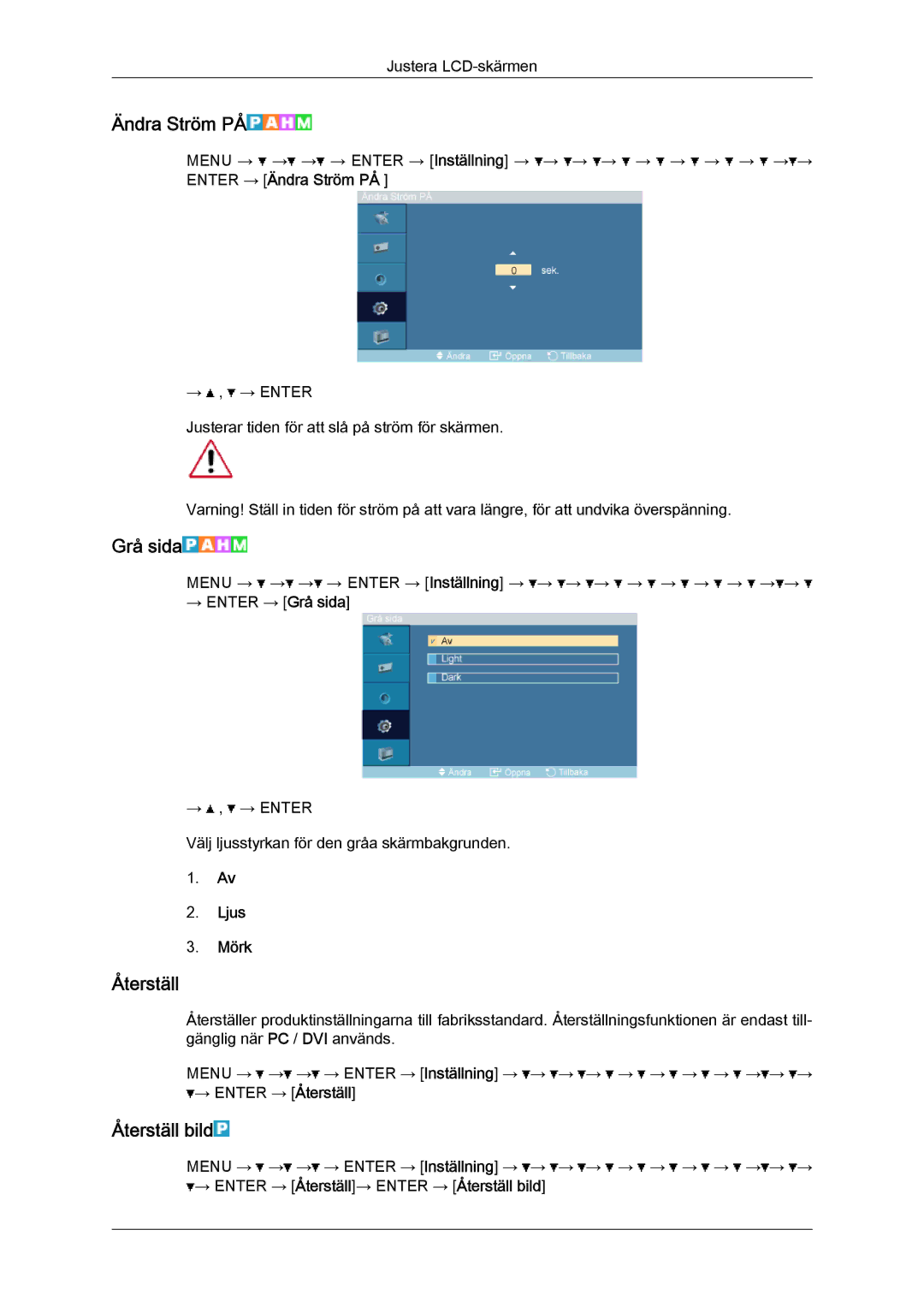 Samsung LH32TCTMBC/EN manual Ändra Ström PÅ, Grå sida, Återställ bild, Ljus Mörk 