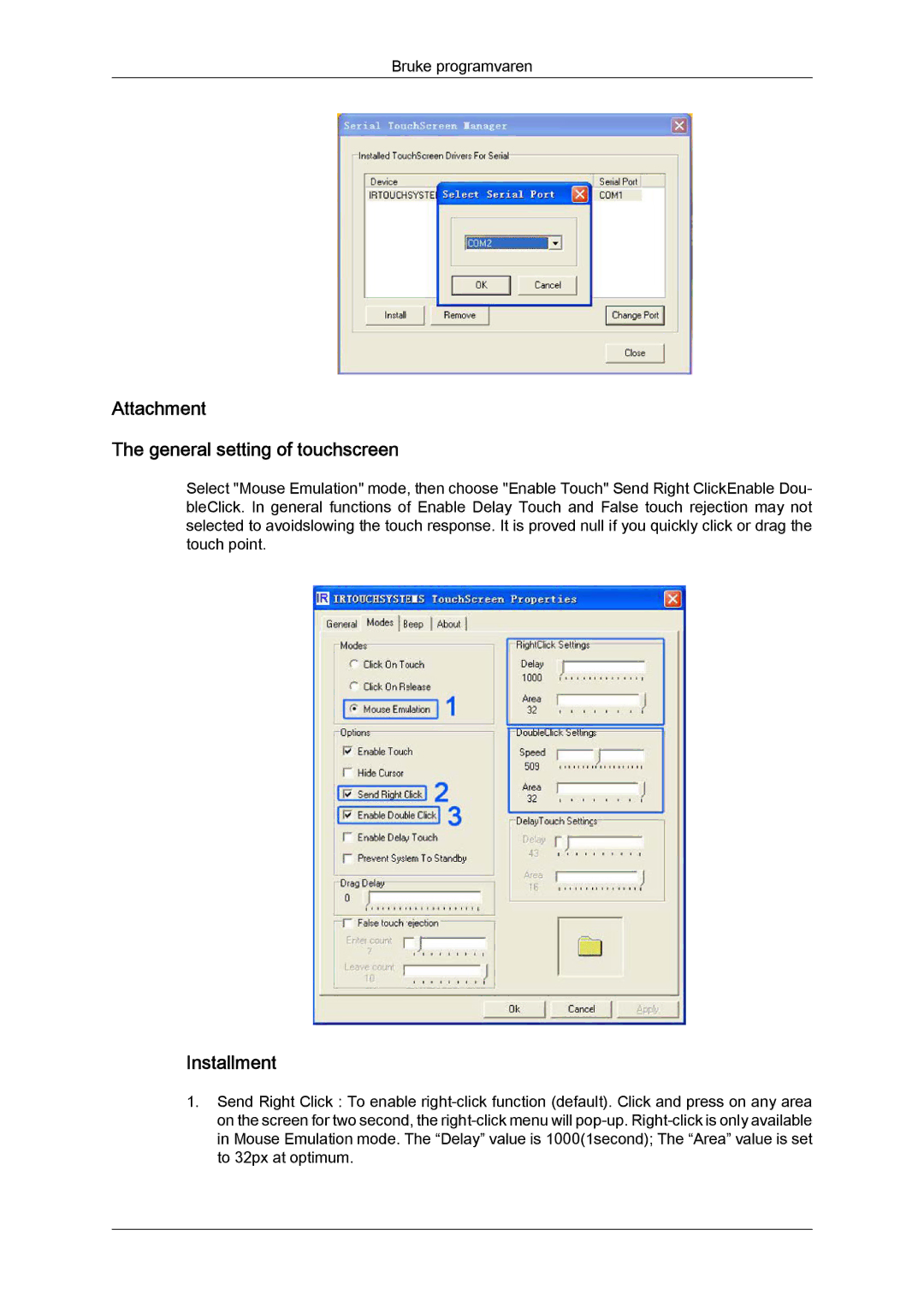 Samsung LH32TCTMBC/EN manual Attachment General setting of touchscreen, Installment 