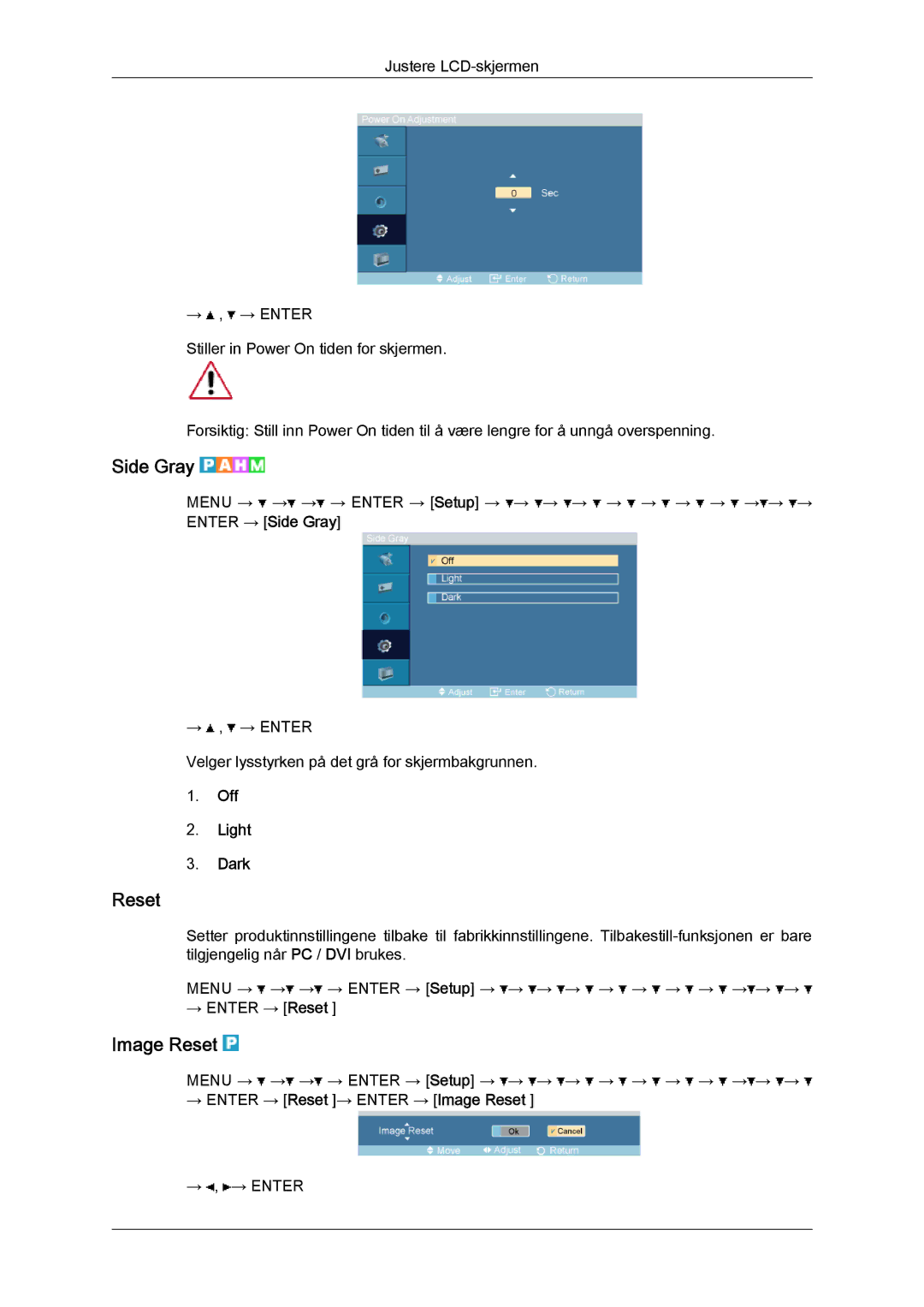 Samsung LH32TCTMBC/EN manual Side Gray, Off Light Dark, → Enter → Reset → Enter → Image Reset 