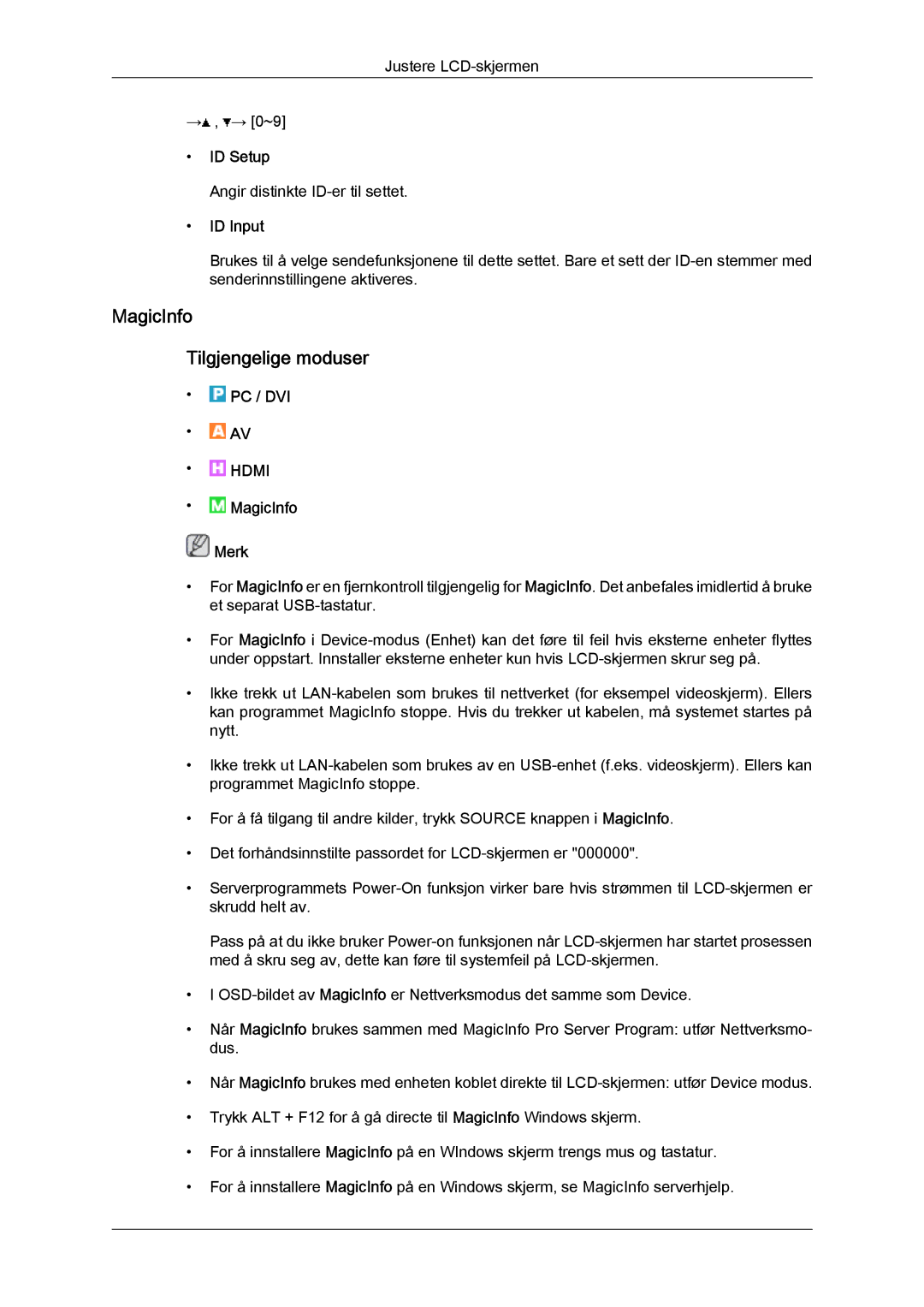 Samsung LH32TCTMBC/EN manual MagicInfo Tilgjengelige moduser, ID Setup, ID Input 